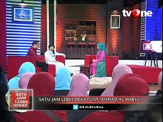 Satu Jam Lebih Dekat Bersama Ustaz Ahmad Al Habsyi (Bagian 4)