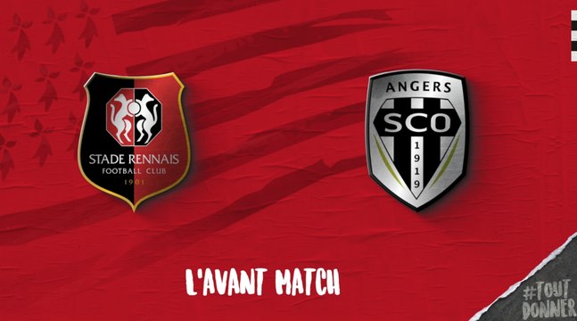 Avant match J2 : Stade Rennais F.C - SCO Angers