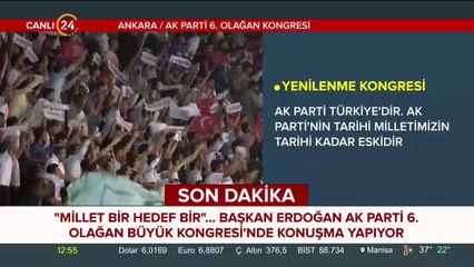 Başkan Erdoğan AK Parti 6. Olağan Büyük Kongresi'nde konuşuyor