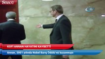 Eski BM Genel Sekreteri Kofi Annan hayatını kaybetti