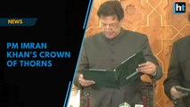 Prime Minister Imran Khan’s Crown of Thorns
