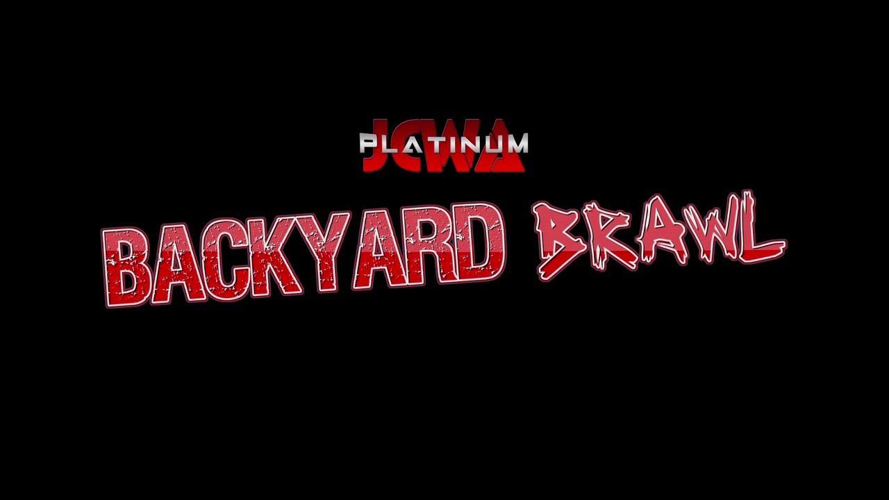 JCWA Platinum - Backyard Brawl (2017) (1of2) (re-edit)