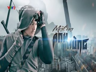Mặt Nạ Anh Hùng Phần 2 Tập 18 (Lồng Tiếng VTV8) - Phim Philippines