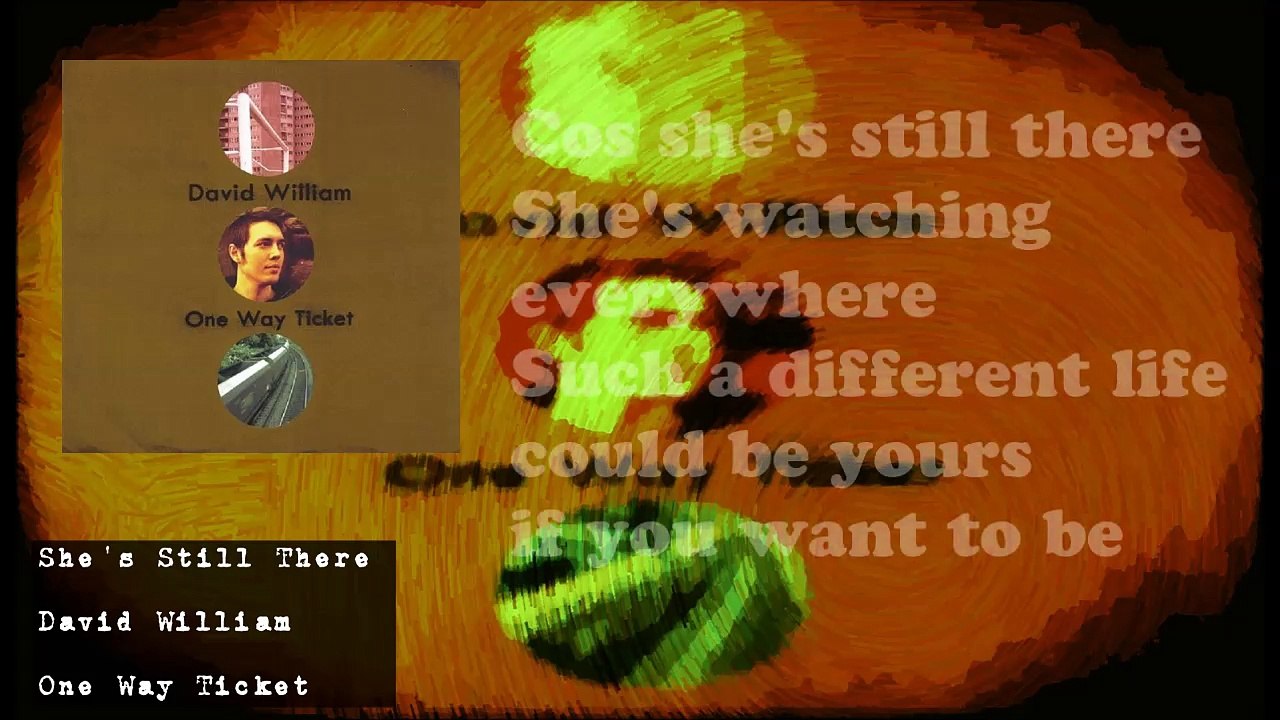 David William - She's Still There