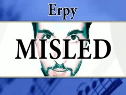 Erpy - Misled