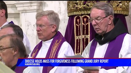 Harrisburg Diocese Holds `Mass for Forgiveness` Following Release of Grand Jury Report