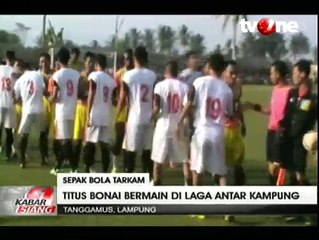 Titus Bonai Kini Berlaga di Liga Tarkam