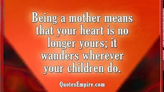 Mothers Day Special : Most Beautiful Quotes on Mothers