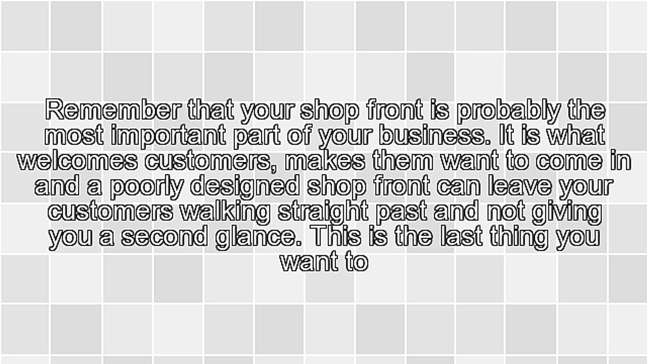 Important Consideration When It Comes To Your Shopfront Installation
