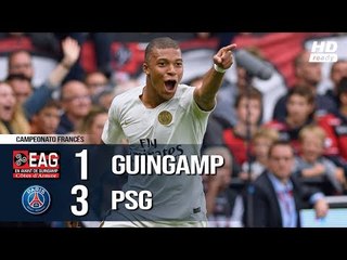 Guingamp 1 x 3 PSG - NEYMAR E MBAPPÉ MARCAM - Melhores Momentos (COMPLETO HD) 18/08/2018