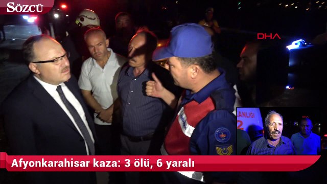 Afyonkarahisar kaza 3 ölü, 6 yaralı