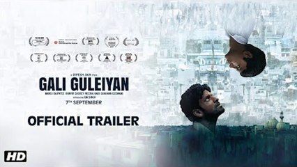 Gali Guleiyan - In the Shadows - HD Official Trailer - Manoj Bajpayee - Dipesh Jain - 7th September