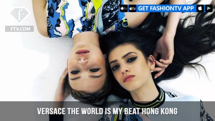 Donatella Versace Presents Versace The World is my Beat Hong Kong | FashionTV | FTV