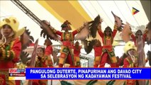 Pangulong #Duterte, pinapurihan ang Davao City sa selebrasyon ng Kadayawan Festival