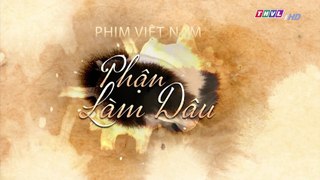 Phận Làm Dâu Tập 37 Full - Phim Việt Nam THVL1 - Truyền hình Vĩnh Long | Phan Lam Dau Tap 38