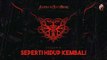 Andra And The Backbone - SEPERTI HIDUP KEMBALI (Official Audio)