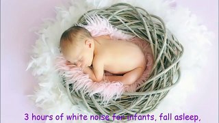 3 hours of white noise for infants, fall asleep, fast calming, study, relax, zen, focus, i