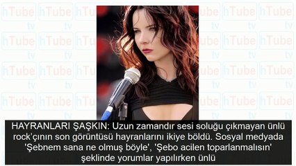 Şebnem Ferah'ın son hali şaşırttı hayranları ikiye bölündü