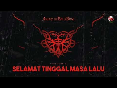 Andra And The Backbone - Selamat Tinggal Masa Lalu (Official Audio)