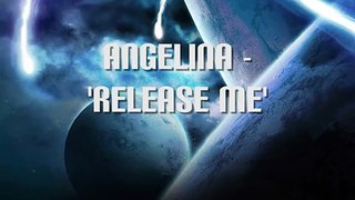 Release Me Angelina Techno (Old School)