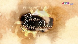 Phận Làm Dâu Tập 28 Full - Phim Việt Nam THVL1 - Truyền hình Vĩnh Long