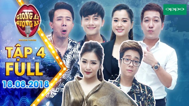 Giọng ải giọng ai 3|Tập 4 full: Trường Giang, Trấn Thành & Hương Tràm hợp sức ăn hiếp Bùi Anh Tuấn