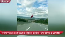 Türkiye'nin en büyük göndere çekili Türk Bayrağı yırtıldı