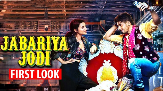 Jabariya Jodi-First Look-Parineeti Chopra-Sidharth Malhotra