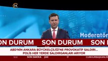 ABD'nin Ankara Büyükelçiliği'ne provokatif saldırı