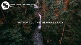 Rynx Want You (Lyrics / Lyric Video) feat. Miranda Glory