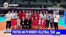 SPORTS BALITA | Positibo ang PH Women’s Volleyball Team