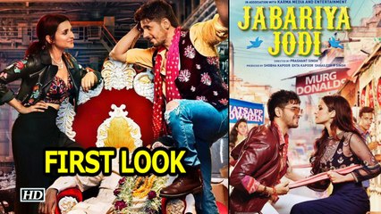 FIRST LOOK - "Jabariya Jodi" | Parineeti -Sidharth’s LOVE STORY