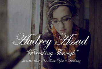 Audrey Assad - Breaking Through