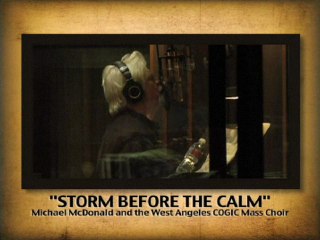 Michael McDonald - Storm Before The Calm EPK