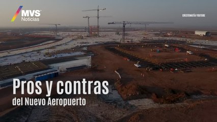 Pros y contras del Nuevo Aeropuerto