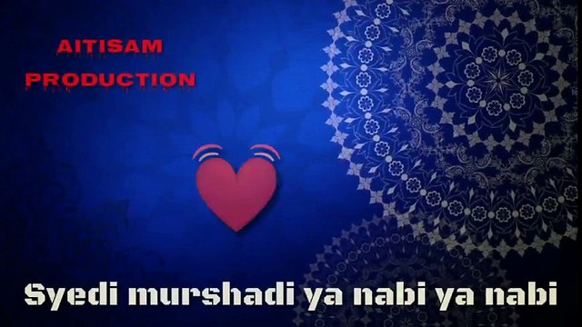 Syedi murshadi ya nabi (whatsappstatus) - YouTube