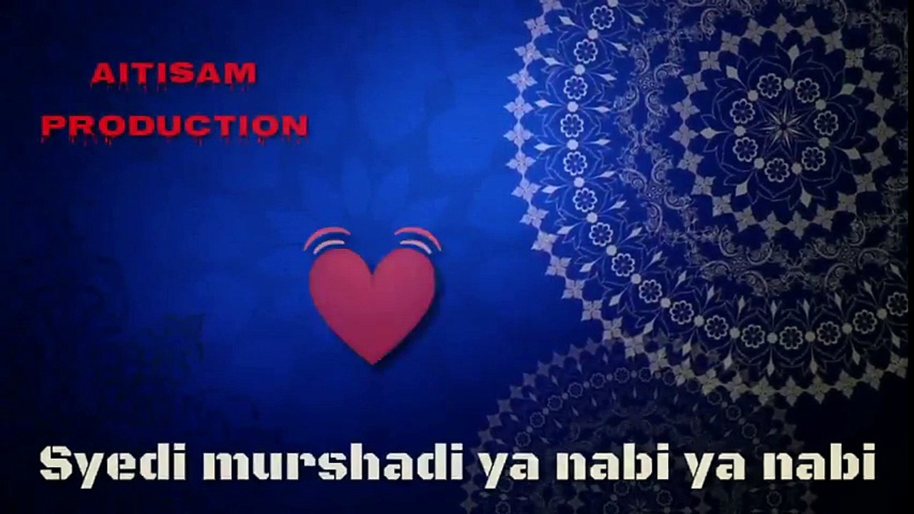 Syedi murshadi ya nabi (whatsappstatus)  - YouTube