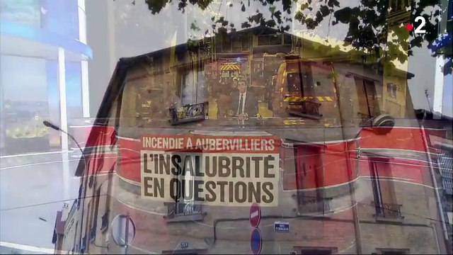 Incendie à Aubervilliers : l'insalubrité des logements en questions