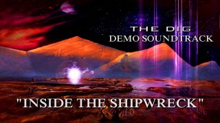 THE DIG - Demo Soundtrack - 