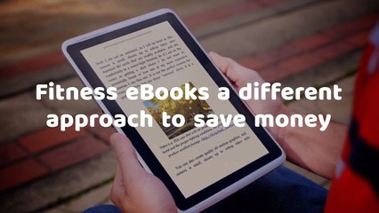Fitness eBooks a different approach to save money