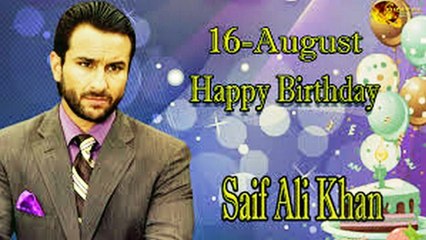 16th Aug Saif Ali Khan Birthday