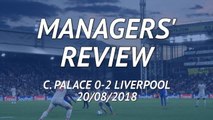 Crystal Palace 0-2 Liverpool - Managers' review