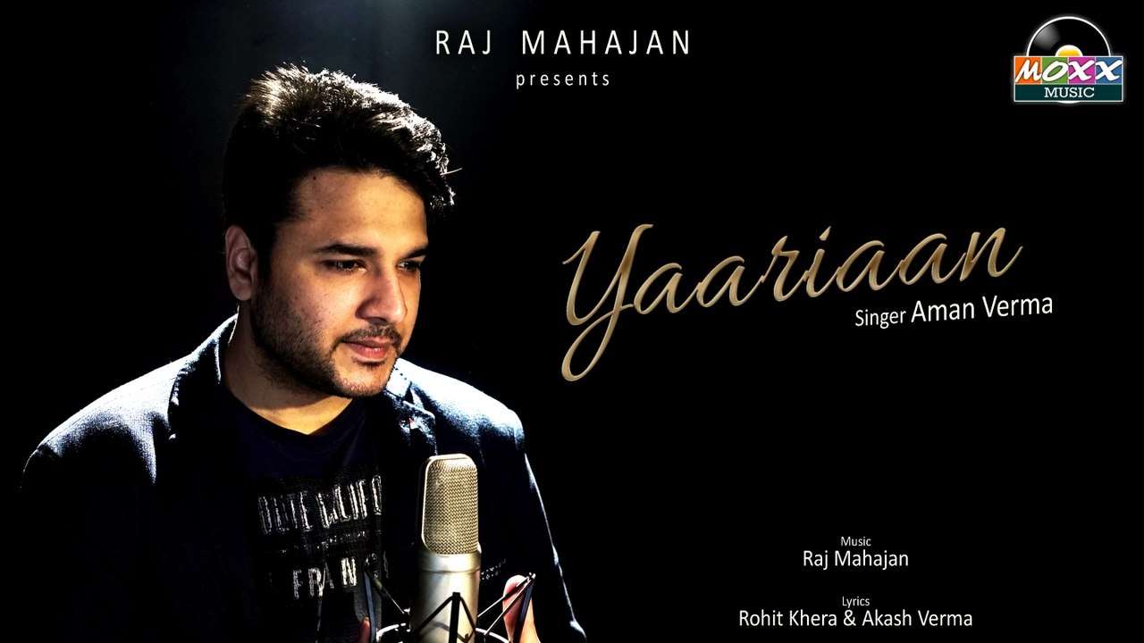 Aman Verma - Yaariaan