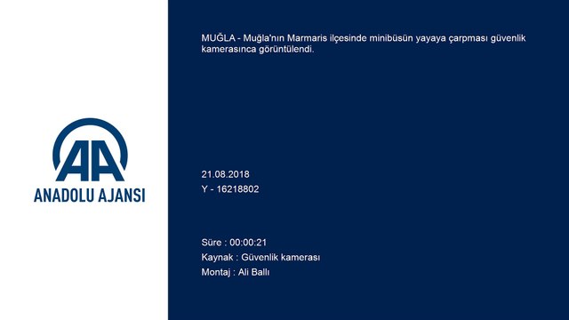 Minibüsün yayaya çarpma anı güvenlik kamerasında - MUĞLA