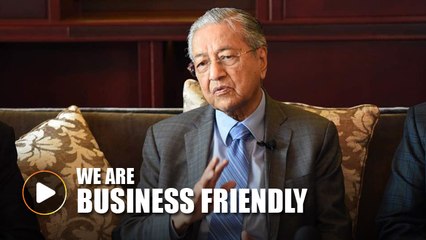 Dr. M: We are still open to foreign investment