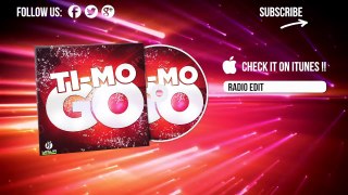 Ti Mo Go! (Radio Edit)