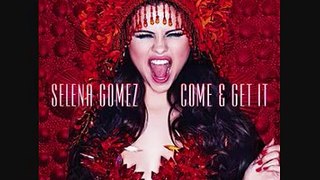 Selena Gomez Come and Get It (Male Version)