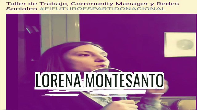 TALLER DE TRABAJO, COMMUNITY MANAGER Y REDES SOCIALES- LORENA MONTESANTO (vídeo 1 de 2)