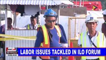 NEWS: Labor issues tackled in ILO Forum
