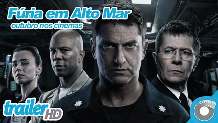 Fúria em Alto Mar - Trailer Oficial LEG